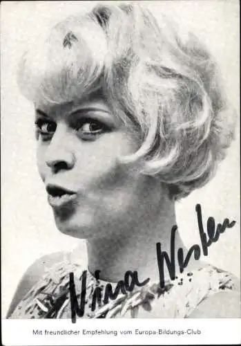 Ak Schauspielerin und Sängerin Nina Westen, Portrait, Autogramm