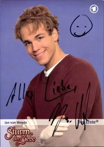 Ak Schauspieler Jan van Weyde, Portrait, Serie Sturm der Liebe, Autogramm