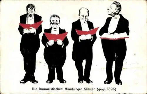 Ak Humoristische Hamburger Sänger, gegründet 1896