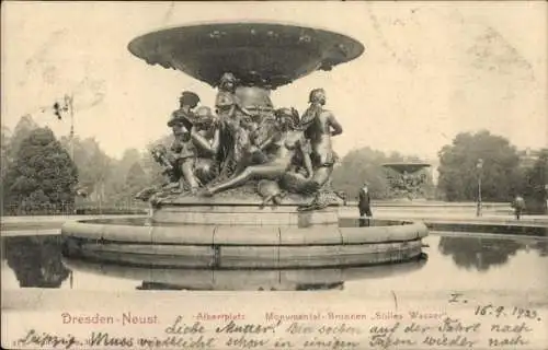 Ak Dresden Neustadt, Albertplatz, Monumental-Brunnen Stilles Wasser