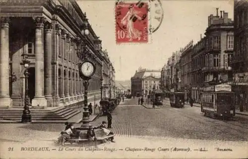 Ak Bordeaux Gironde, Cours du Chapeau Rouge, Standuhr, Straßenbahnen