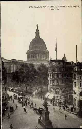 Ak London City England, St. Pauls Kathedrale von Cheapside