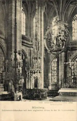 Ak Nürnberg in Mittelfranken, St. Lorenzkirche, Sakramentshäuschen, englischer Gruß