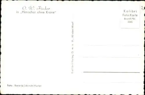 Ak Schauspieler O. W. Fischer, Portrait, Film Herrscher ohne Krone, Autogramm