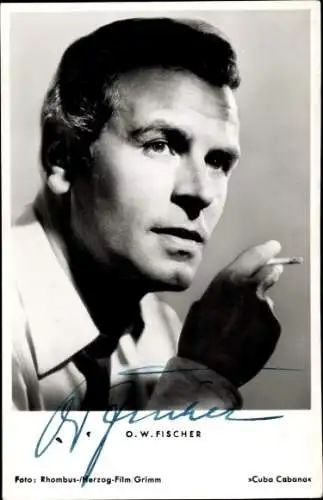 Ak Schauspieler O.W. Fischer, Portrait, Cuba Cabana, Zigarette, Autogramm