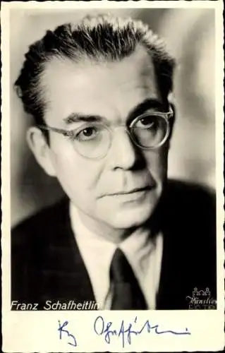 Ak Schauspieler Franz Schafheitlin, Portrait, Autogramm