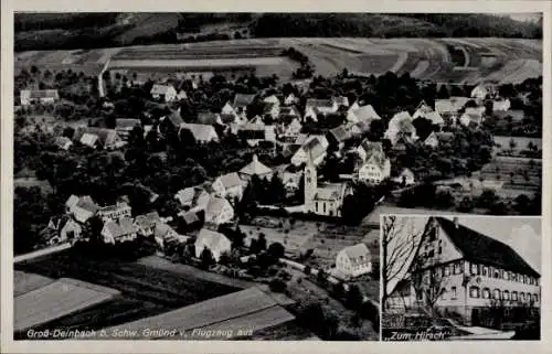 Ak Kleindeinbach Großdeinbach Schwäbisch Gmünd im Ostalbkreis, Fliegeraufnahme, Zum Hirsch