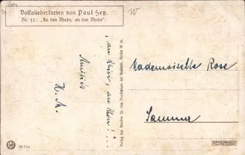 Lied Künstler Ak Hey, P., An den Rhein, an den Rhein, Volksliederkarte Nr. 32