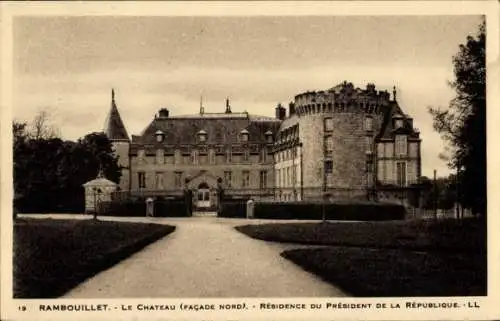 Ak Rambouillet Seine-et-Oise Yvelines, Schloss, Nordseite, Residence du President de la Republique