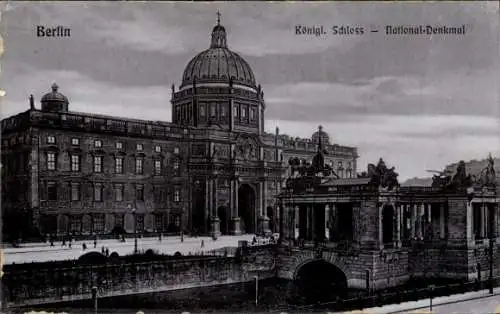 Ak Berlin Mitte, Königliches Schloss, National-Denkmal