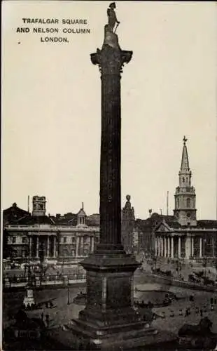 Ak London Stadt England, Trafalgar Square, Nelson Monument