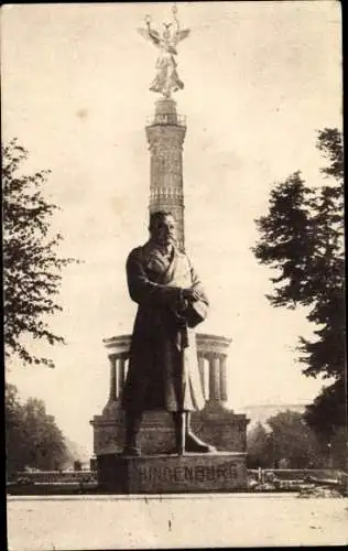 Ak Berlin Tiergarten, Der Eiserne Hindenburg, Kriegswahrzeichen, Siegessäule