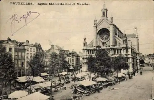 Ak Bruxelles Brüssel, Sankt Katharina Kirche, Marktplatz