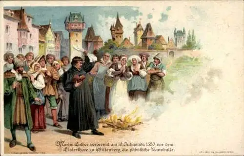 Litho Lutherstadt Wittenberg, Luther verbrennt 1520 vor dem Elstertor die päpstliche Bannbulle