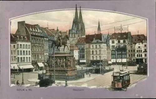Ak Köln am Rhein, Heumarkt, Reisterstandbild, Straßenbahnen