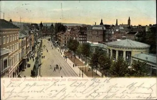 Ak Aachen, Friedrich Wilhelm Platz mit Elisenbrunnen