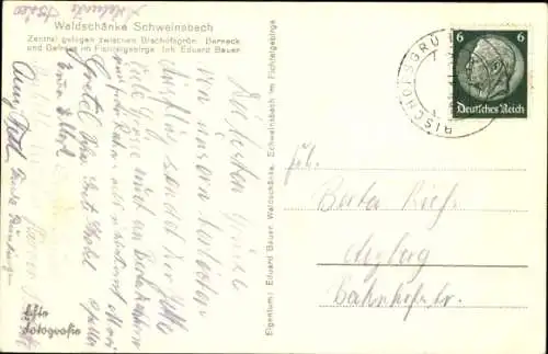 Ak Gefrees im Fichtelgebirge Oberfranken, Waldschänke Schweinsbach, Inh. Eduard Bauer