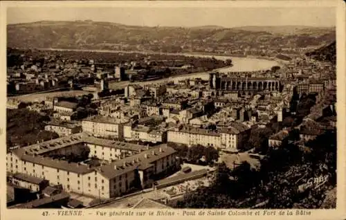 Ak Vienne sur le Rhône Isère, Vue generale sur le Rhone, Pont de Sainte Colombe, Fort de la Batie