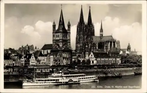 Ak Köln am Rhein, Dom, Kirche Sankt Martin, Stapelhaus, Rheinufer, Schiff MS Schiller
