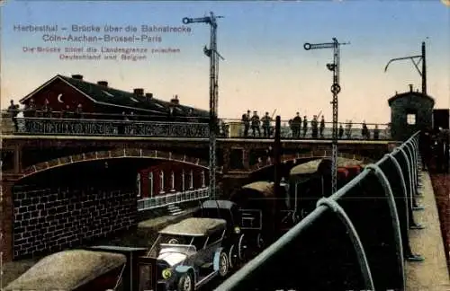 Ak Herbesthal Lontzen Wallonien Lüttich, Brücke über die Bahnstrecke Köln, Aachen, Brüssel, Paris