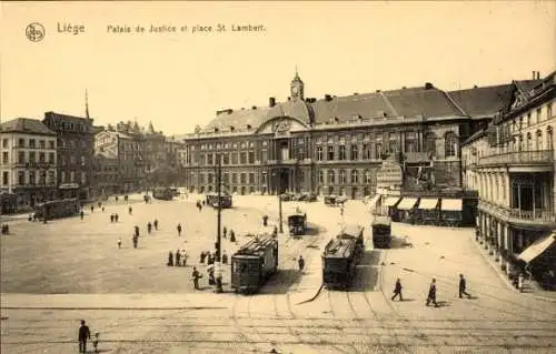 Ak Liège Luik Lüttich Wallonien, Palais de Justice, Place Saint Lambert, Straßenbahnen