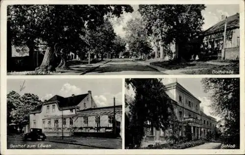 Ak Löwenbruch Ludwigsfelde in Brandenburg, Dorfstraße, Gasthof zum Löwen, Schloss