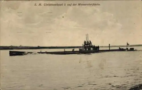 Ak Deutsches U-Boot, SM Unterseeboot 5 auf der Wasseroberfläche, Kaiserliche Marine