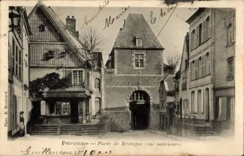 Ak Péronne Somme, Porte de Bretagne