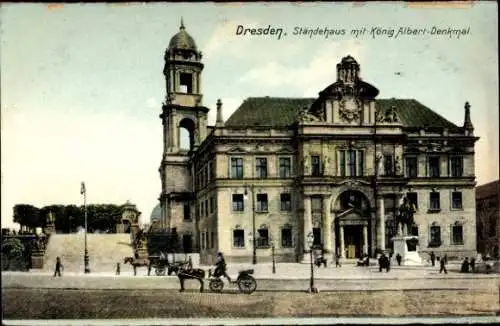 Ak Dresden Altstadt, Ständehaus mit König Albert-Denkmal