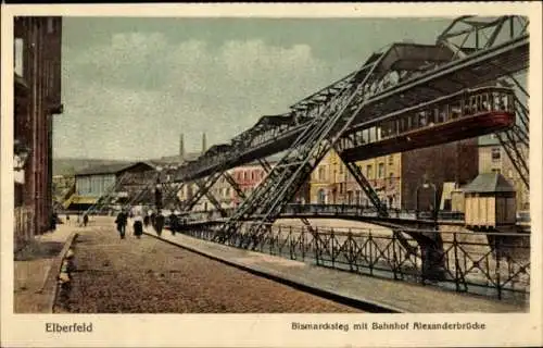 Ak Elberfeld Wuppertal, Bismarcksteg, Bahnhof Alexanderbrücke, Schwebebahn