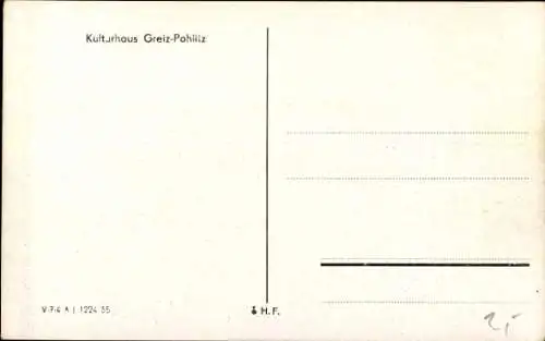 Ak Pohlitz Greiz in Thüringen, Kulturhaus