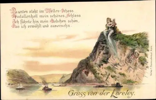 Litho St. Goarshausen am Rhein, Loreley, Da unten steht im Wellen-Schoß