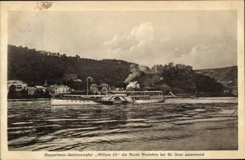 Ak St. Goar am Rhein, Burg Rheinfels, Doppeldeck-Salondampfer Willem III