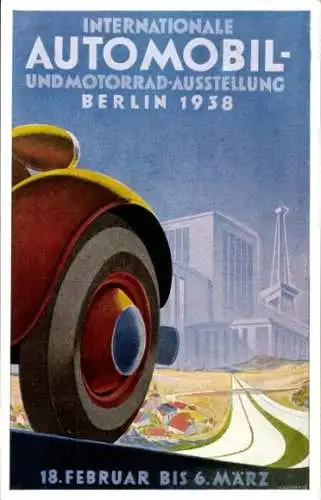 Künstler Ak Internationale Automobil- und Motorrad Ausstellung Berlin 1938, Funkturm