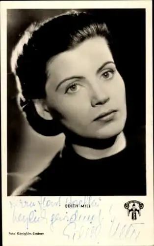 Ak Schauspielerin Edith Mill, Portrait, Film Schwarzwaldmühle, Autogramm