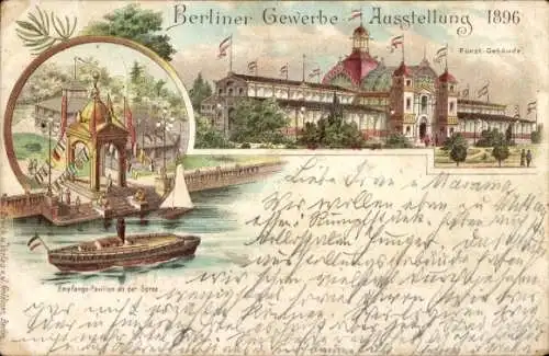 Litho Berlin, Gewerbe-Ausstellung 1896, Empfangs-Pavillon, Spree, Forst-Gebäude