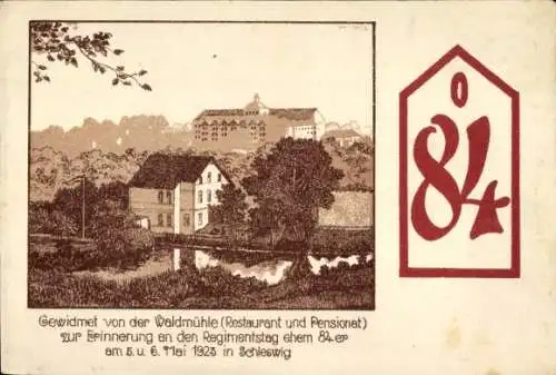 Ak Schleswig an der Schlei, Restaurant und Pensionat Waldmühle, Regimentstag ehem. 84er, 1923