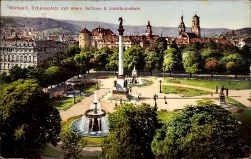 Ak Stuttgart in Württemberg, Schlossplatz, Altes Schloss, Jubiläumsäule, Brunnen