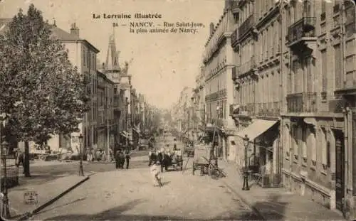 Ak Nancy Meurthe et Moselle, Rue Saint-Jean, la plus animee