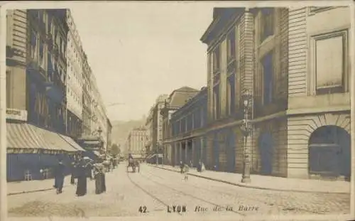 Ak Lyon Rhône, Rue de la Barre