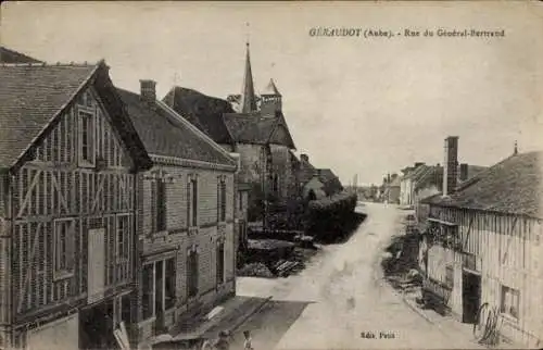 Ak Géraudot Aube, Rue du General-Bertrand