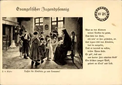 Künstler Ak Uhde, F. v., Evangelischer Jugendpfennig, Jesus, Kinder