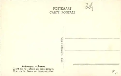 Ak Antwerpen Antwerpen Flandern, Blick auf den Steen, Embarcadere