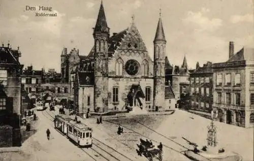 Ak Den Haag Südholland Niederlande, Ridderzaal, Straßenbahn