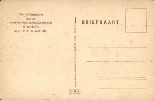 Ak Breda Nordbrabant Niederlande, Unabhängigkeitsfeierlichkeiten, 1913