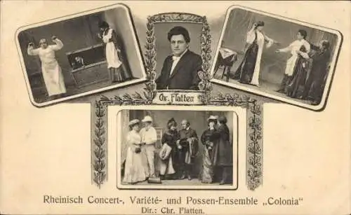 Ak Rheinisch Konzert-, Variete- und Possen-Ensemble Colonia, Direktor Chr. Flatten