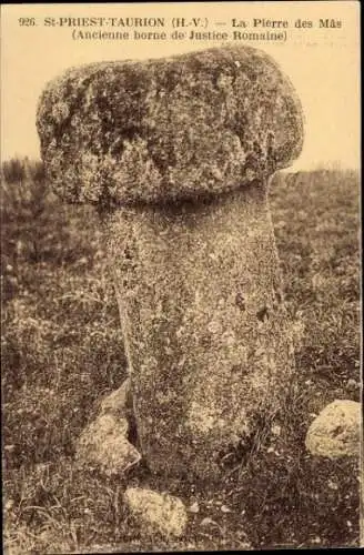 Ak Saint Priest Taurion Haute Vienne, La Pierre des Mas, Ancienne borne de Justice Romaine