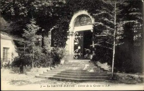 Ak La Sainte Baume Bouches du Rhône, Eingang zur Grotte