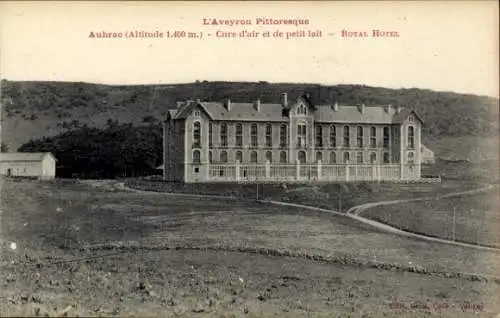 Ak Aubrac Aveyron, Royal Hotel