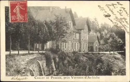 Ak Vernoux Ardèche, Chalet de Perrier